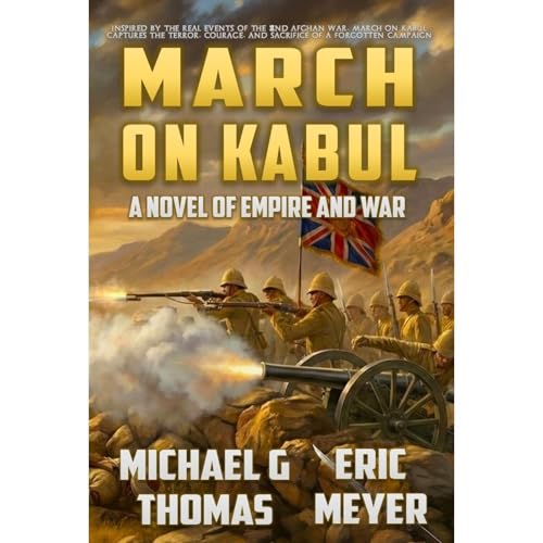 March on Kabul by Michael G. Thomas