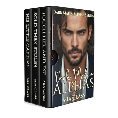 Dark Mafia Alphas by Mia Glass