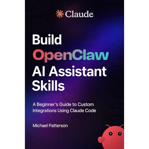 Build Your OpenClaw AI Assistant Skills