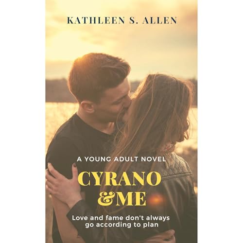 CYRANO AND ME by Kathleen S. Allen