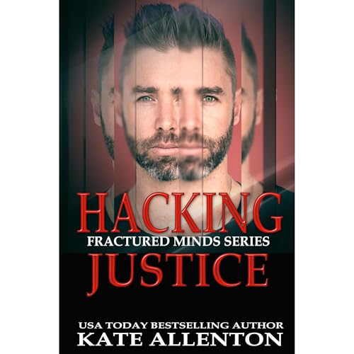 Hacking Justice by Kate Allenton