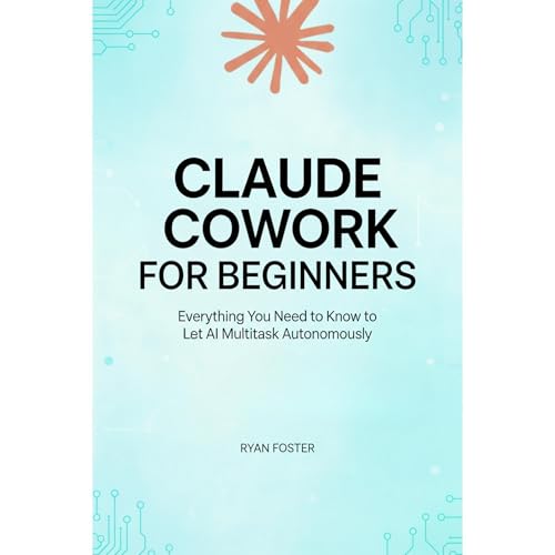 Claude Cowork for Beginners