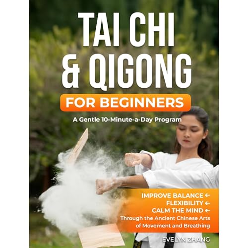 Tai Chi & Qigong for Beginners by Evelyn Zhang