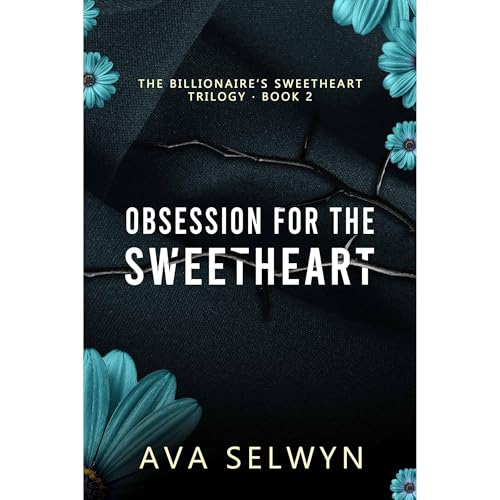 Obsession for the Sweetheart