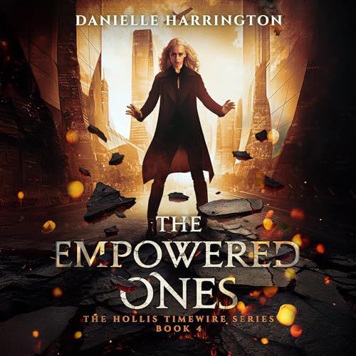 The Empowered Ones by Danielle Harrington