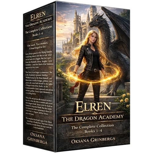 Elren: The Dragon Academy: The Complete Collection