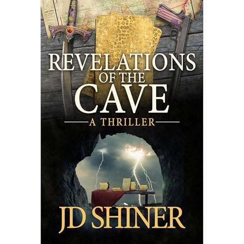 Revelations of the Cave by J.D. Shiner