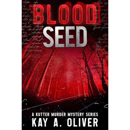 Blood Seed by Kay A. Oliver