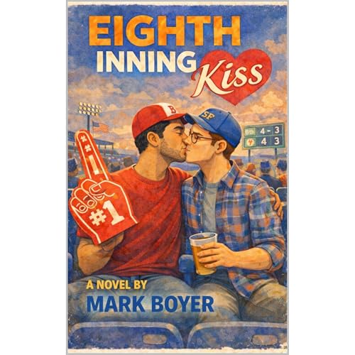 Eighth Inning Kiss
