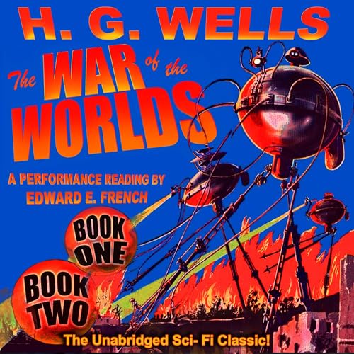 The War of the Worlds Book One and Two
