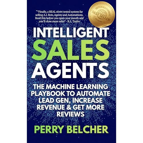 Intelligent Sales Agents by Perry Belcher