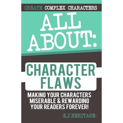 All About Character Flaws