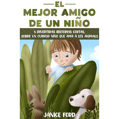 El mejor amigo de un niño