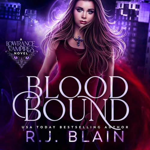 Blood Bound by R. J. Blain