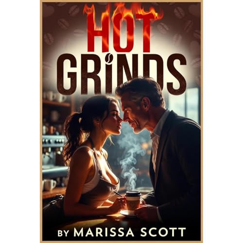 HOT GRINDS: Taboo Erotic Age Gap Romance