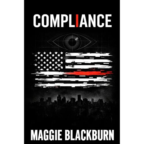 Compliance by Maggie A. Blackburn