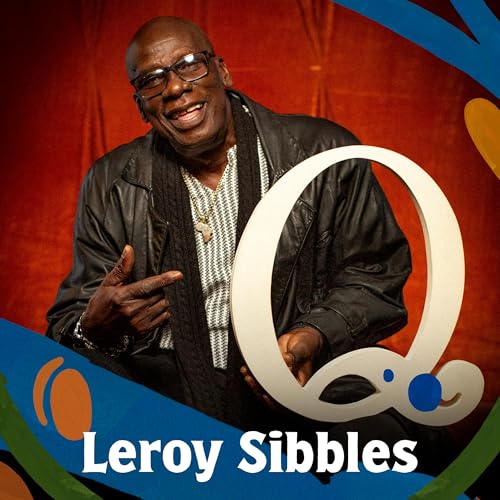 Reggae legend Leroy Sibbles is a “have been, not a has been” by Unknown