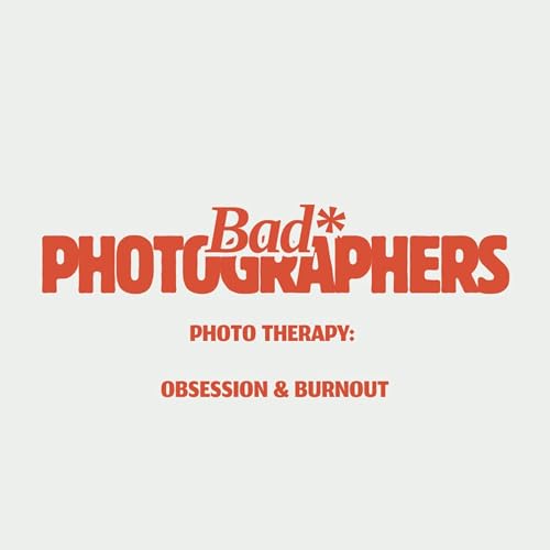 Photo Therapy: Obsession & Burnout by Unknown