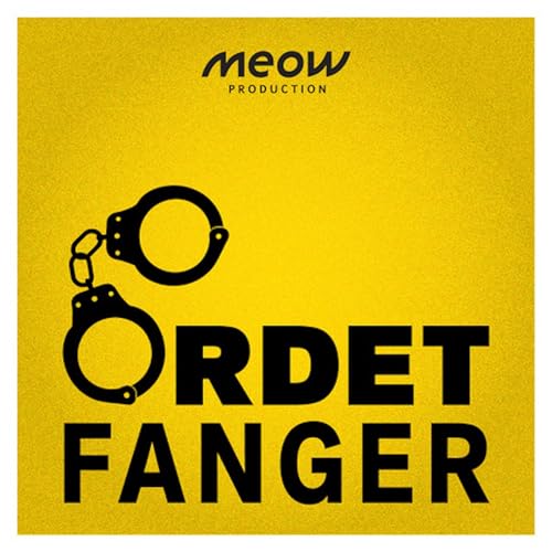 Ordet fanger by Meow Production