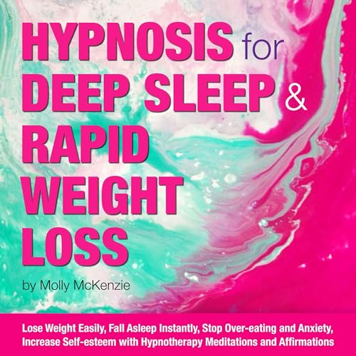 Hypnosis for Deep Sleep and Rapid Weight Loss