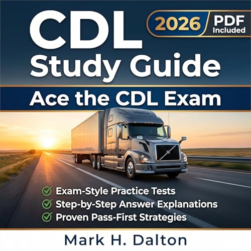 CDL Study Guide 2026 by Mark H. Dalton