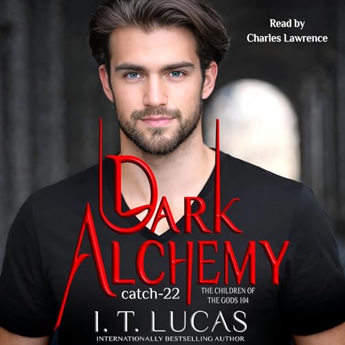 Dark Alchemy: Catch 22