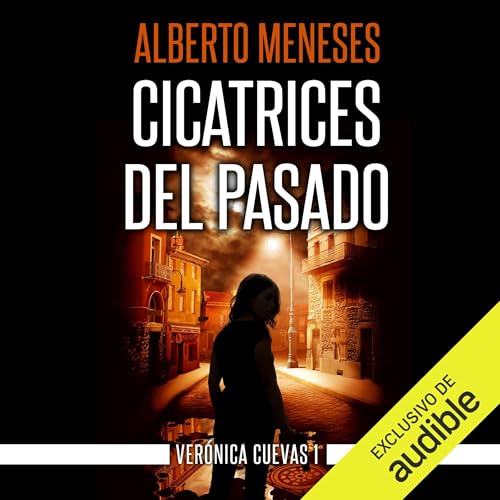 Cicatrices del pasado by Alberto Meneses
