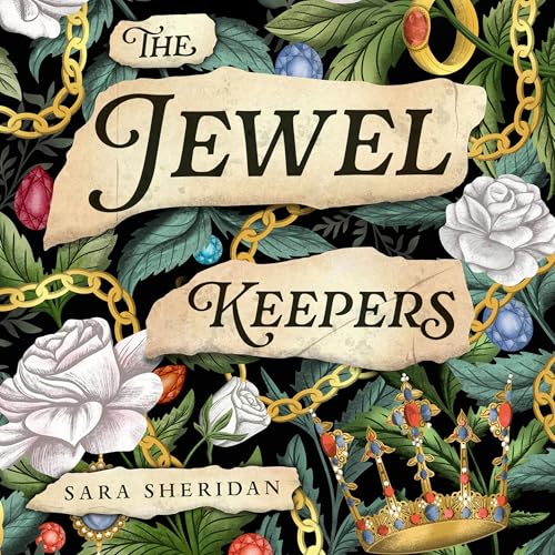 The Jewel Keepers by Sara Sheridan