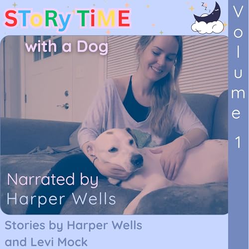 StoryTime with a Dog, Volume 1