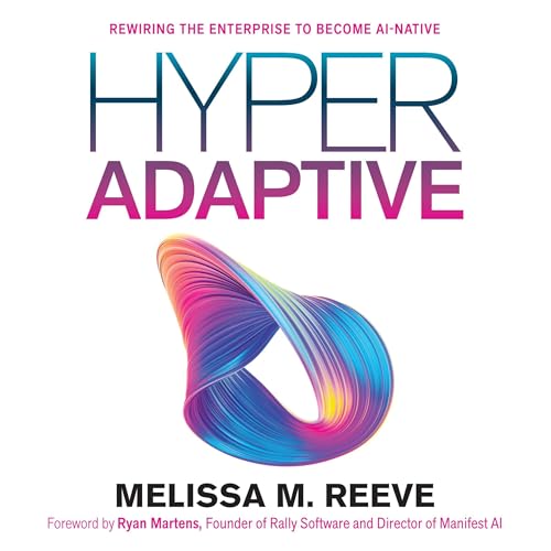 Hyperadaptive by Melissa M. Reeve