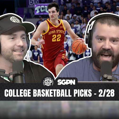College Basketball Picks Sat Feb 28th | Sports Gambling Podcast (Ep. 2506) by Unknown