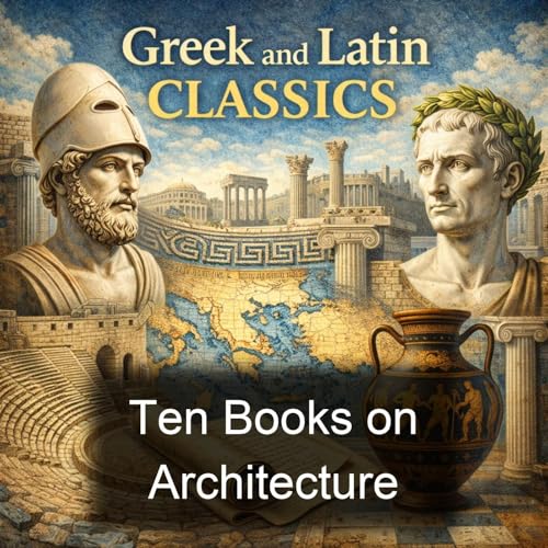 Ten Books on Architecture by Marcus Vitruvius Pollio