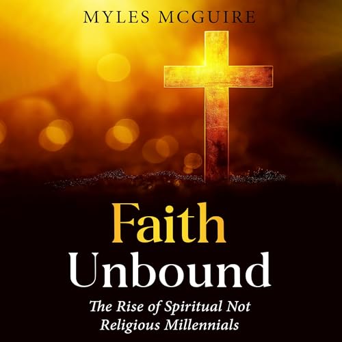 Faith Unbound