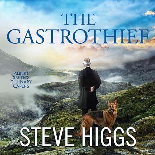 The Gastrothief by Steve Higgs