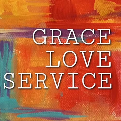 Grace, Love & Service by St. John Lutheran Church