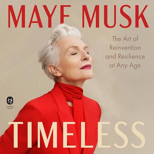 Timeless by Maye Musk