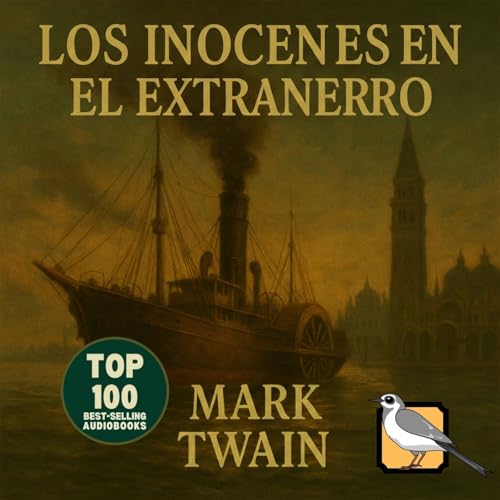 Los inocentes en el extranjero (Mark Twain) by Mark Twain