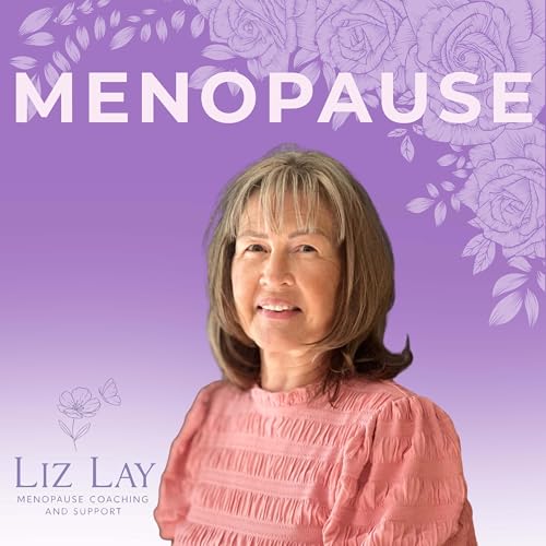 Menopause by Liz Lay