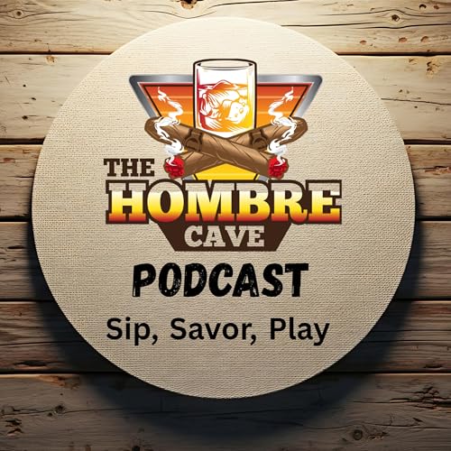 The Hombre Cave: Tequila, Wine and Home Winemaking Podcast by Mark Cherney