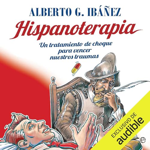 Hispanoterapia by Alberto G. Ibáñez