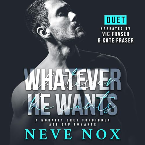 Whatever He Wants by Neve Nox