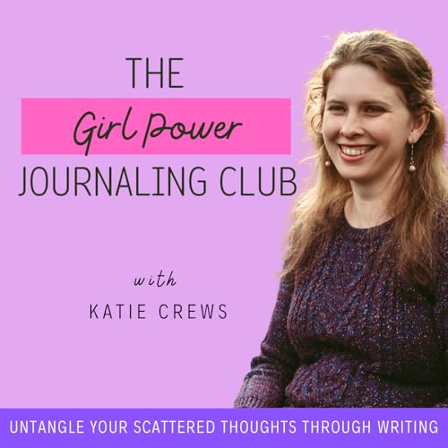 The Girl Power Journaling Club | Nervous System, Overwhelm, Writing Prompts, Burnout, Anxious by Katie Crews: Journaling and ADHD Coach K-12 Educator Blogger & Author