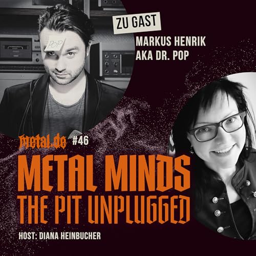 Metal Minds #46 mit Dr. Pop by Unknown
