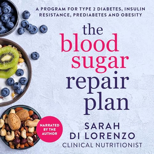 The Blood Sugar Repair Plan