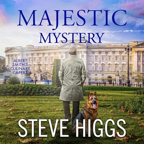 Majestic Mystery: An Albert and Rex Short Story by Steve Higgs