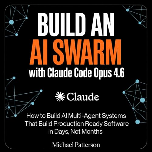 Build an AI Swarm with Claude Code Opus 4.6