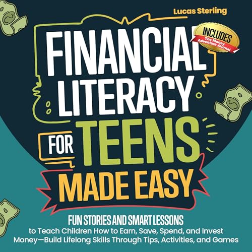 Financial Literacy for Teens Made Easy