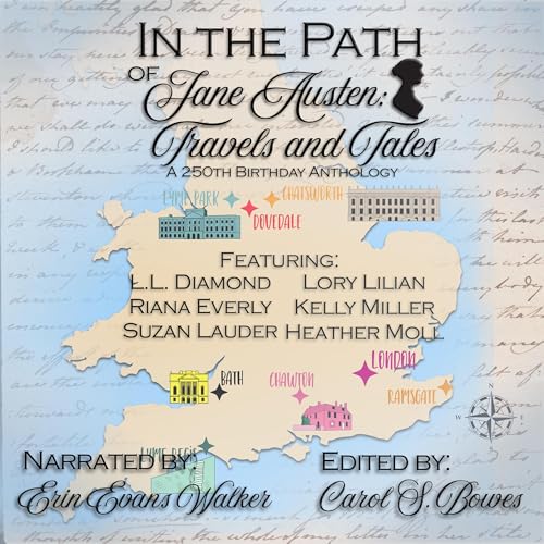 In the Path of Jane Austen: Travels and Tales