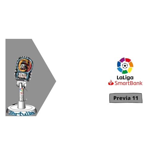 Previa de la Jornada 11 de La Liga SmartBank - Ignacio y Samuel by Unknown