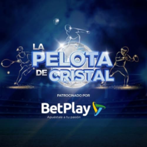 Episodio 224 - Liga BetPlay Dimayor y Eliminatorias UEFA by Unknown